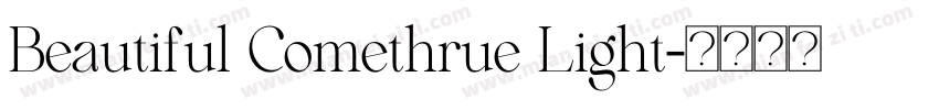 Beautiful Comethrue Light字体转换